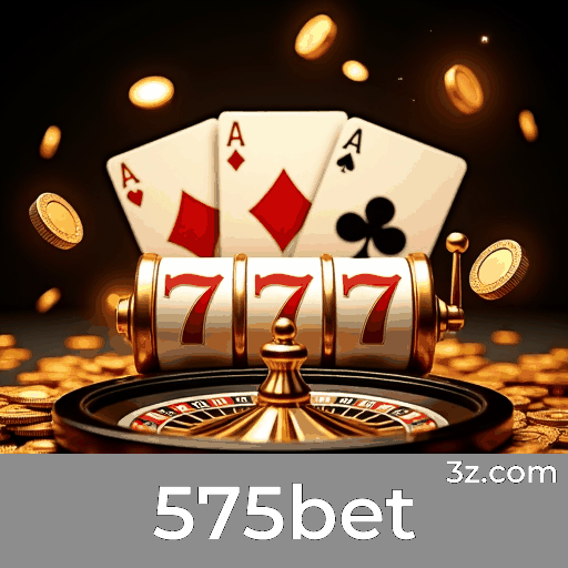 575bet: Estável, Seguro e Otimizado para o Brasil